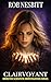 Clairvoyant: Moreton Scientific Investigation Series