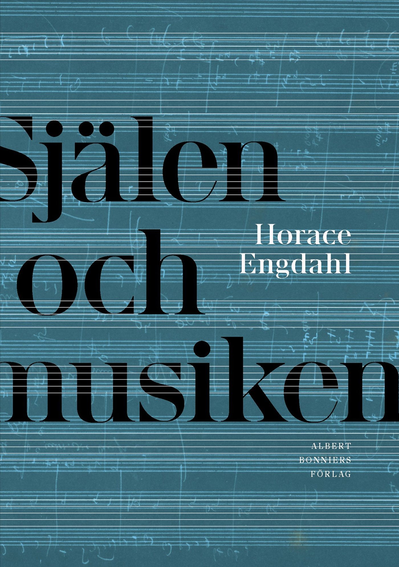 Själen och musiken : i stället för självbiografi
