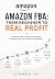Amazon FBA: From Beginner t...