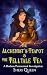 The Alchemist's Teapot & The Telltale Tea (A Hudson Paranormal Investigation)