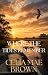 Where The Tides Remember by Celia Mae Brown