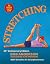 Stretching: 40th Anniversary Edition
