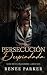Persecución Despiadada: Un romance de mafia de enemigos a amantes (Reyes Irlandeses nº 6) (Spanish Edition)