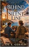 Behind the Silent Line: A Story of Love, Distance, and the Lines We Never Cross Behind the Silent Line: A Story of Love, Distance, and the Lines We Never Cross