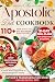 The Apostolic Diet Cookbook by Amanda Hartley