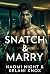 Snatch & Marry