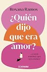 ¿Quién dijo que e...