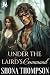 Under the Laird’s Command :...