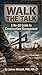 Walk the Talk: A No-BS Guid...