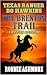 Texas Ranger Bo Hawkins: Th...