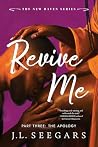 Revive Me: Part T...