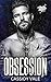 Obsession (His Obsession Bo...