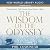 The Wisdom of the Odyssey: Twenty-Four Life Lessons from Homer's Epic