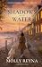 Shadows on the Water (Annap...