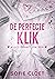 De perfecte klik (Alles draait om jou)