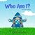 Who Am I?: a From The Grove...