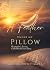 A Feather Under My Pillow: ...