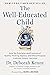 The Well-Educated Child by Deborah Kenny