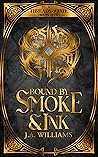 Bound By Smoke & Ink