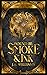 Bound By Smoke & Ink by J.A.   Williams