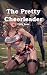 The Pretty Cheerleader by Polly Bane