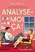 ANALYSE-MOI CA !