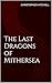 The Last Dragons of Mithersea