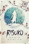 Risuko by David Kudler Risuko by David Kudler