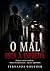 O MAL ESTÁ À ESPREITA: Porq...