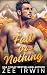 Fall or Nothing (Alphas Fall Hard Collection #4)