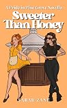 Sweeter Than Honey (Pride in Pine Grove)