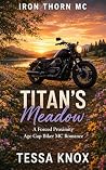 Titan's Meadow: A...