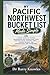 My Pacific Northwest Bucket...