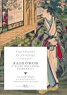 Rashomon: e altri...