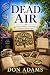 Dead Air by Don Adams