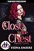 Close to the Chest (Chemica...