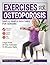 Exercises For Osteoporosis:...