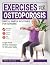 Exercises For Osteoporosis by Toni Avalos