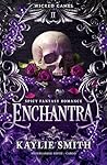 Enchantra (Wicked...