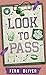 Look To Pass (Willow Falls ...