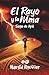 El Rayo y la Mma (La Tierra): Saga de Ayá (Spanish Edition)
