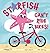 Starfish Can't Ride Bikes!