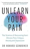 Unlearn Your Pain