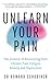 Unlearn Your Pain