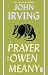 A Prayer For Owen Meany