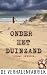 Onder het duinzand: Een storm legt bloot wat het zand verborgen hield (Dutch Edition)