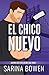 El chico nuevo (Spanish Edition)