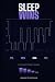 Sleep Wins: The Athlete's S...