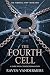 The Fourth Cell: A Dark Why...