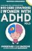Bite-Sized Strategies for Women with ADHD Vol. 3 - EMOTIONAL ... by Claire Hewson Reilly Bite-Sized Strategies for Women with ADHD Vol. 3 - EMOTIONAL ... by Claire Hewson Reilly